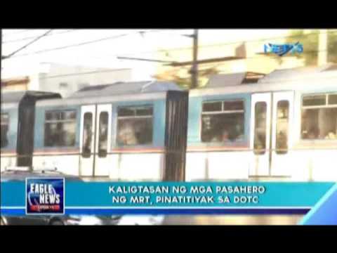 Kaligtasan at Kapakanan ng mga Pasahero ng MRT, Pinatitiyak sa DOTC